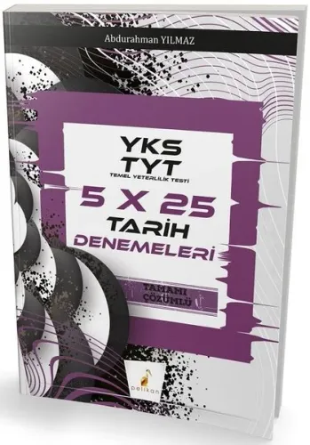 YKS TYT 5x25 Tamamı Çözümlü Tarih Denemeleri
