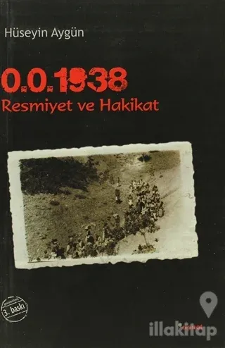 0.0.1938 Resmiyet ve Hakikat