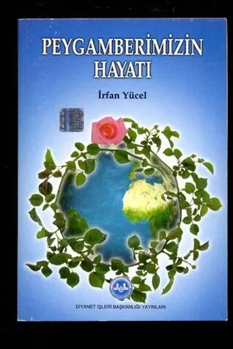 Peygamberimizin Hayatı