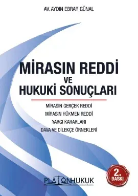 Mirasın Reddi ve Hukuki Sonuçları