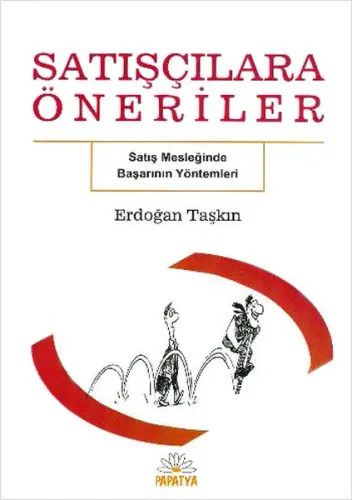 Satışçılara Öneriler