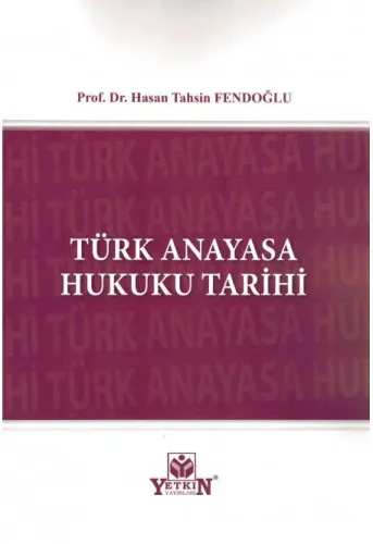 Türk Anayasa Hukuku Tarihi