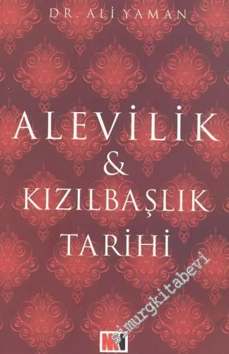 Alevilik & Kızılbaşlık Tarihi  -
