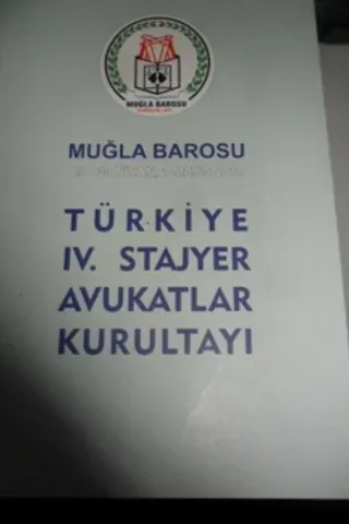 Türkiye IV. Stajyer Avukatlar Kurultayı