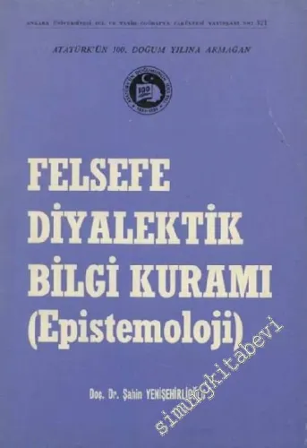 Felsefe Diyalektik Bilgi Kuramı (Epistemoloji) - 1982