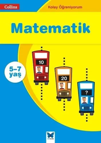 Kolay Öğreniyorum Matematik (5 7 Yaş)