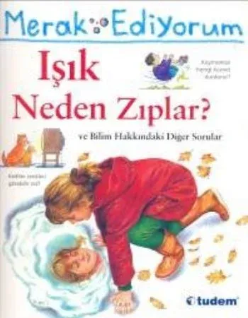 Merak Ediyorum - Işık Neden Zıplar?