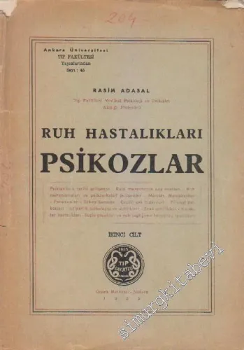 Psikozlar: Ruh Hastalıkları -