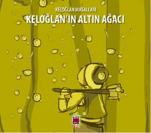 Keloğlan’ın Altın Ağacı