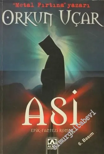 Asi: Habis Üçlemesi 1 -        2005