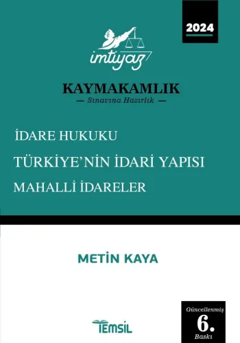 İMTİYAZ İdare Hukuku- Türkiye'nin İdari Yapısı-Mahalli İdareler