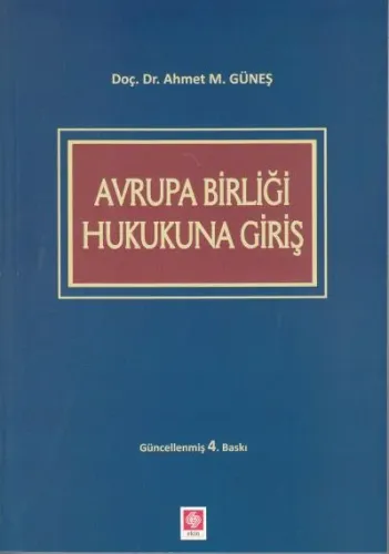 Avrupa Birliği Hukukuna Giriş