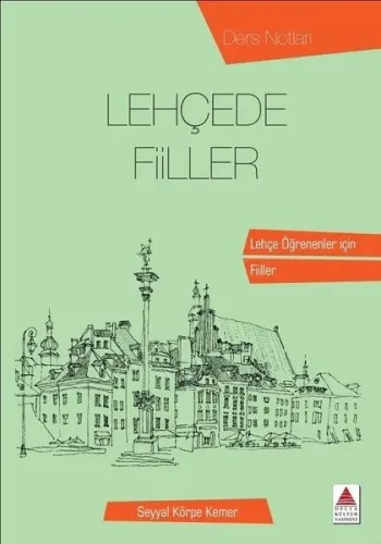 Lehçede Fiiller; Ders Notları