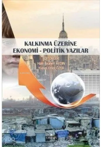 Kalkınma Üzerine Ekonomi - Politik Yazılar