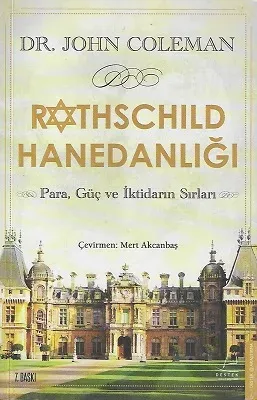 Rothschild Hanedanlığı Para, Güç ve İktidarın Sırları