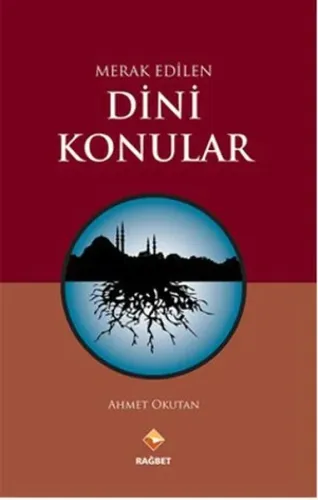 Merak Edilen Dini Konular