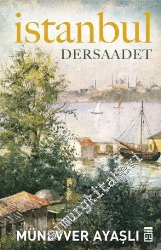 İstanbul - Dersaadet  -        2014
