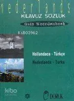 Hollandaca Türkçe Kılavuz&sözlük