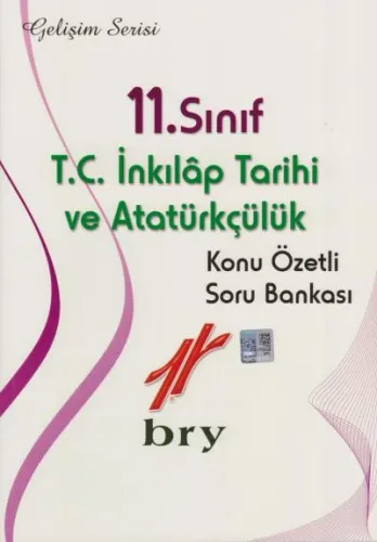 Birey 11. Sınıf T.C. İnkılap Tarihi ve Atatürkçülük Konu Özetli-Soru Bankası - Gelişim Serisi