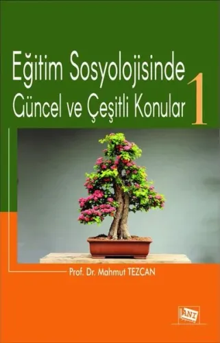 Eğitim Sosyolojisinde Güncel Ve Çeşitli Konular-1
