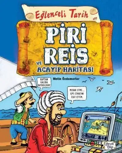 Piri Reis Ve Acayip Haritası