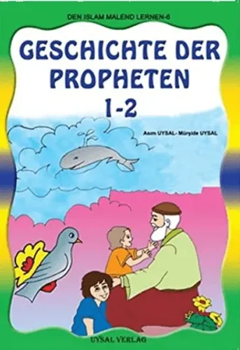 Almanca Boyamalı Peygamberler Tarihi - Die Geschichte Der Propheten