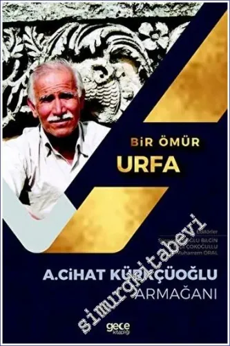 Bir Ömür Urfa -         2023