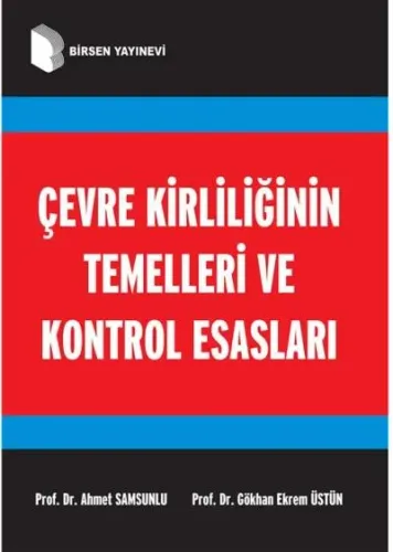 Çevre Kirliliğinin Temelleri ve Kontrol Esasları