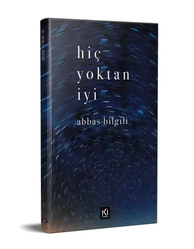 HİÇ YOKTAN İYİ