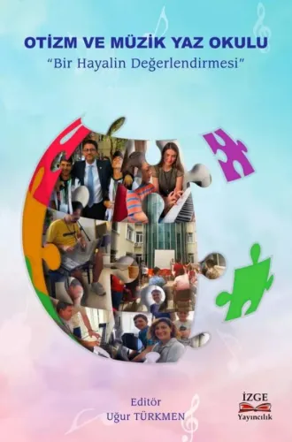 Otizm Ve Müzik Yaz Okulu