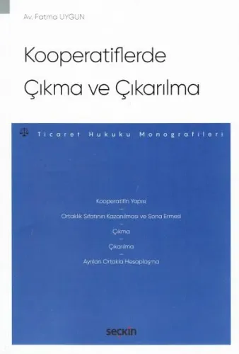 Kooperatiflerde Çıkma ve Çıkarılma