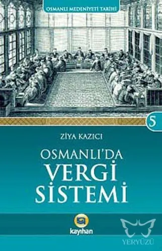 Osmanlı'da Vergi Sistemi