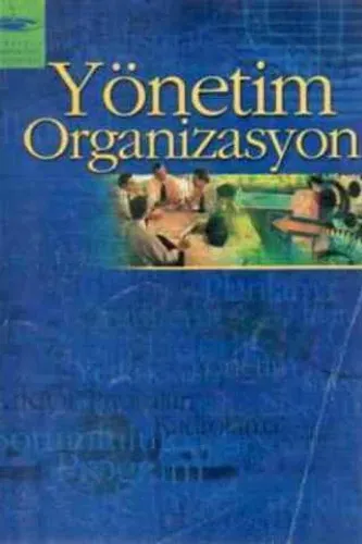 Yönetim Organizasyon