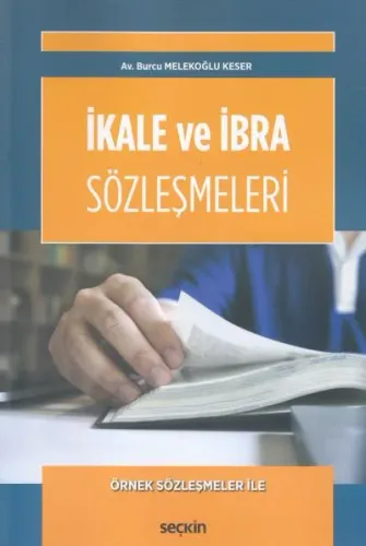 İkale ve İbra Sözleşmeleri Burcu Melekoğlu Keser