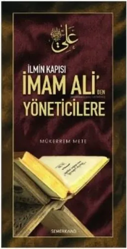 İlmin Kapısı İmam Ali'den Yöneticilere