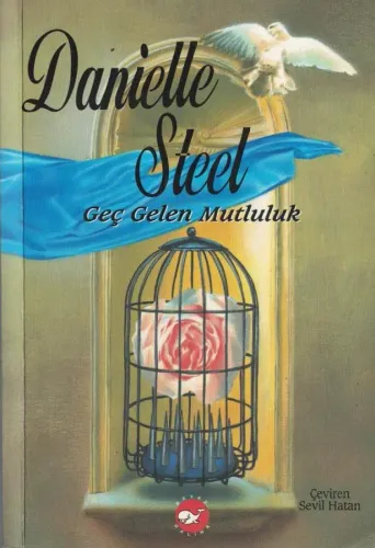 Geç Gelen Mutluluk
