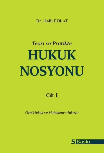 Hukuk Nosyonu Cilt I