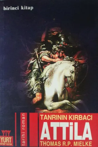 Tanrının Kırbacı Attila 1