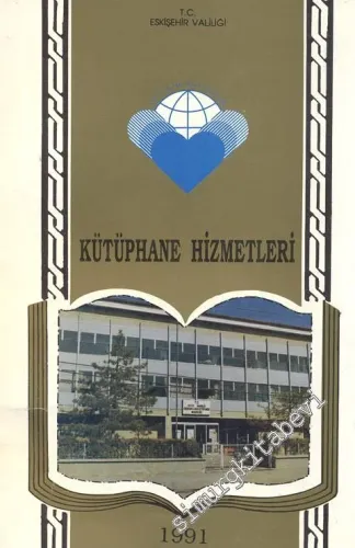 Kütüphane Hizmetleri 1991 -        1991
