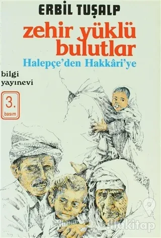 Zehir Yüklü Bulutlar Halepçe'den Hakkari'ye