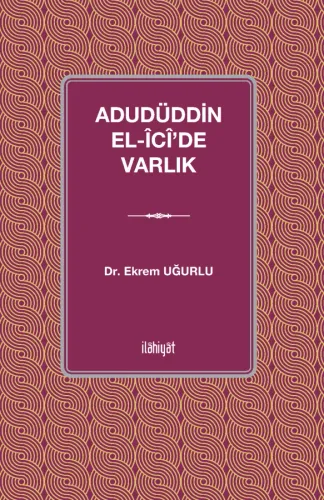 Adudüddin el-Îcî’de Varlık