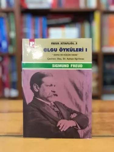 Olgu Öyküleri 1 - Dora ve Küçük Hans