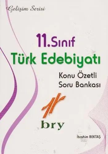 Birey 11. Sınıf Türk Edebiyatı Konu Özetli-Soru Bankası - Gelişim Serisi