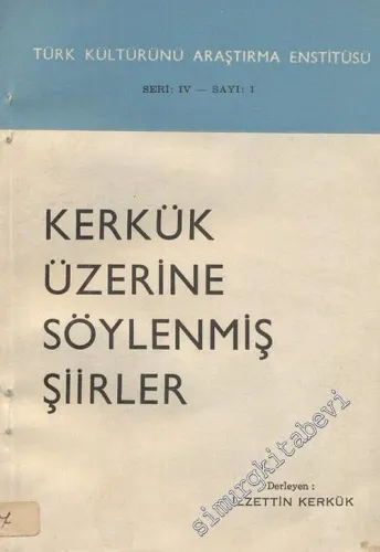 Kerkük Üzerine Söylenmiş Şiirler -        1963
