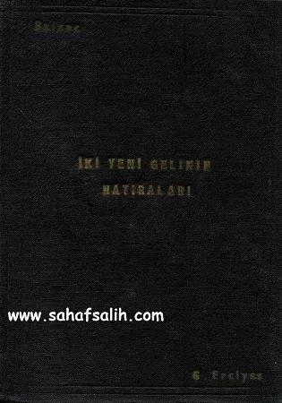 İki Yeni Gelinin Hatıraları