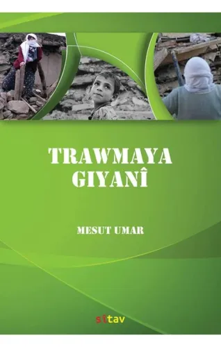 TRAWMAYA GIYANÎ