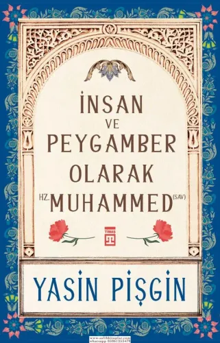 İnsan ve Peygamber olarak Hz. Muhammed (sav)