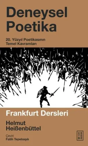 Deneysel Poetika;20. Yüzyıl Poetikasının Temel Kavramları