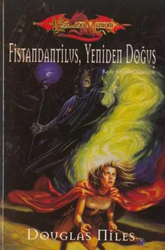 Fistandantilus, Yeniden Doğuş Ejderha Mızrağı Kayıp Efsaneler 2. Cilt