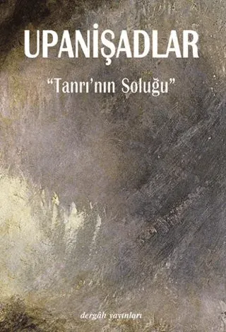 Upanişadlar Tanrının Soluğu